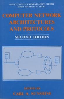 Computer Network Architectures and Protocols