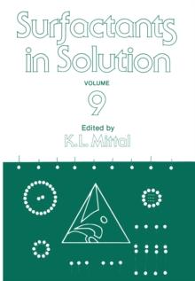 Surfactants in Solution : Volume 9