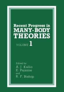 Recent Progress in MANY-BODY THEORIES