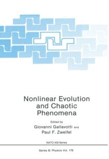 Nonlinear Evolution and Chaotic Phenomena