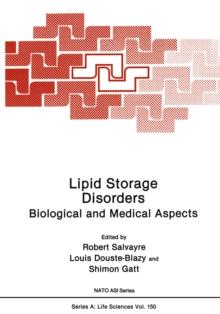 Lipid Storage Disorders : Biological and Medical Aspects