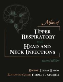 Atlas of Upper Respiratory and Head and Neck Infections