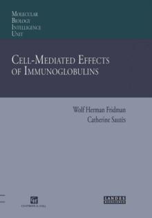 Cell-Mediated Effects of Immunoglobulins