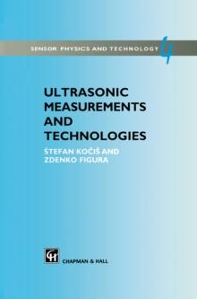 Ultrasonic Measurements and Technologies