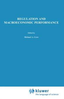 Regulation and Macroeconomic Performance