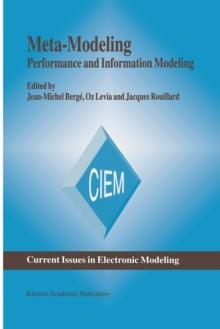 Meta-Modeling : Performance and Information Modeling