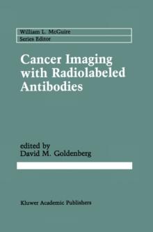 Cancer Imaging with Radiolabeled Antibodies