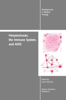 Herpesviruses, the Immune System, and AIDS