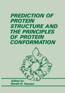 Prediction of Protein Structure and the Principles of Protein Conformation