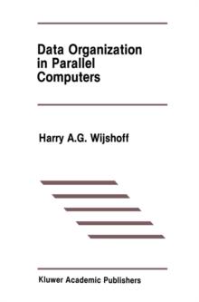 Data Organization in Parallel Computers