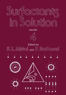 Surfactants in Solution : Volume 4