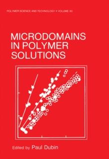 Microdomains in Polymer Solutions