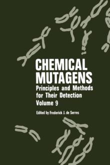 Chemical Mutagens : Principles and Methods for Their Detection