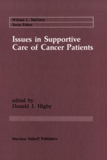 Issues in Supportive Care of Cancer Patients