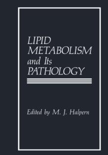 Lipid Metabolism and Its Pathology