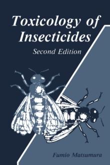 Toxicology of Insecticides