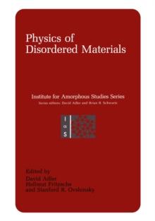 Physics of Disordered Materials