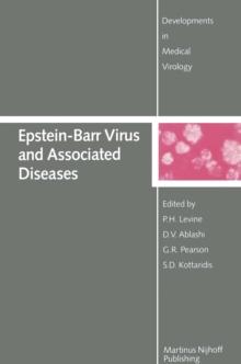 Epstein-Barr Virus and Associated Diseases : Proceedings of the First International Symposium on Epstein-Barr Virus-Associated Malignant Diseases (Loutraki, Greece-September 24-28, 1984)