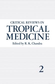 Critical Reviews in Tropical Medicine : Volume 2