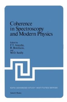 Coherence in Spectroscopy and Modern Physics