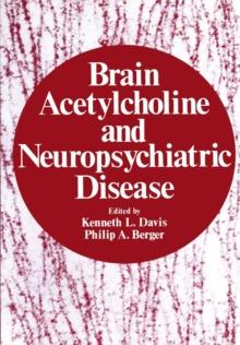 Brain Acetylcholine and Neuropsychiatric Disease