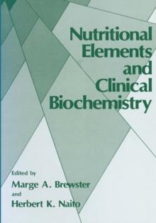 Nutritional Elements and Clinical Biochemistry