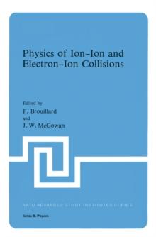 Physics of Ion-Ion and Electron-Ion Collisions