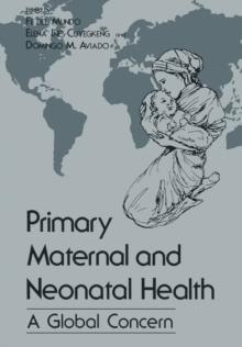 Primary Maternal and Neonatal Health : A Global Concern