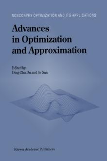 Advances in Optimization and Approximation