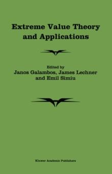 Extreme Value Theory and Applications : Proceedings of the Conference on Extreme Value Theory and Applications, Volume 1 Gaithersburg Maryland 1993