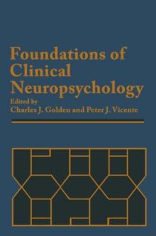 Foundations of Clinical Neuropsychology