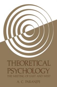 Theoretical Psychology : The Meeting of East and West