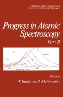 Progress in Atomic Spectroscopy : Part B