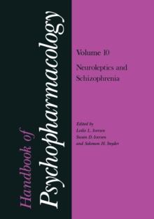 Handbook of Psychopharmacology : Volume 10: Neoroleptics and Schizophrenia