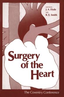 Surgery of the Heart : The Coventry Conference