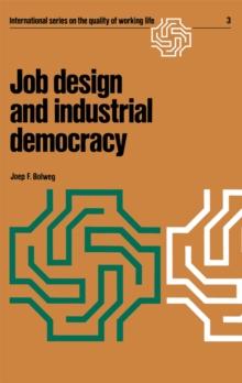 Job design and industrial democracy : The case of Norway