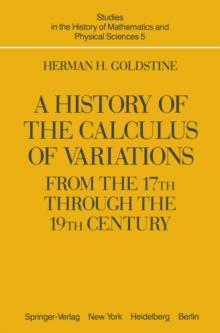 A History of the Calculus of Variations from the 17th through the 19th Century