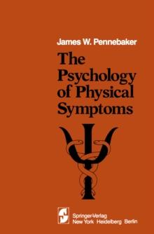 The Psychology of Physical Symptoms