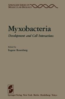 Myxobacteria : Development and Cell Interactions