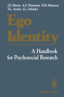 Ego Identity : A Handbook for Psychosocial Research