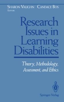 Research Issues in Learning Disabilities : Theory, Methodology, Assessment, and Ethics