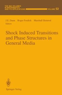 Shock Induced Transitions and Phase Structures in General Media