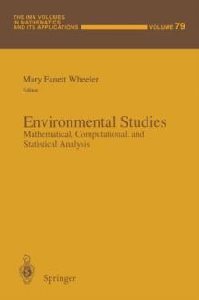 Environmental Studies : Mathematical, Computational, and Statistical Analysis