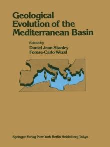 Geological Evolution of the Mediterranean Basin : Raimondo Selli Commemorative Volume