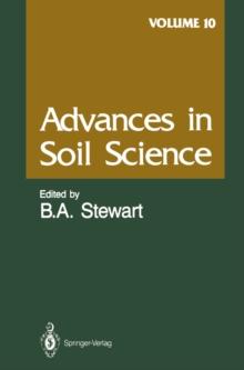 Advances in Soil Science : Volume 10