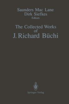 The Collected Works of J. Richard Buchi