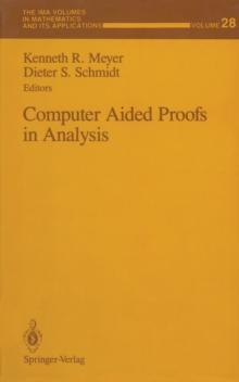 Computer Aided Proofs in Analysis