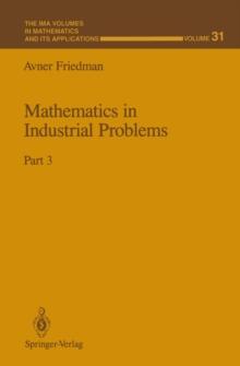 Mathematics in Industrial Problems : Part 3