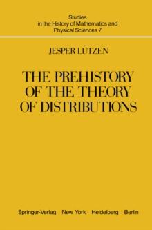 The Prehistory of the Theory of Distributions