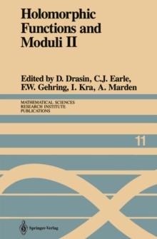 Holomorphic Functions and Moduli II : Proceedings of a Workshop held March 13-19, 1986